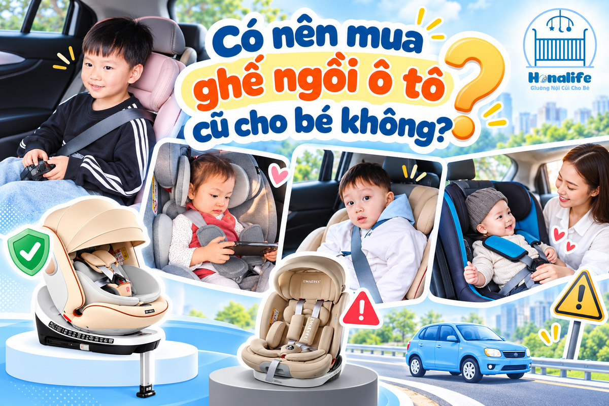 Có nên mua ghế ngồi ô tô cũ cho bé không? Những rủi ro cần biết